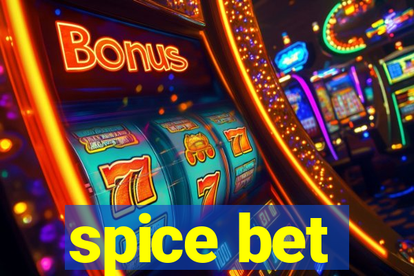 spice bet